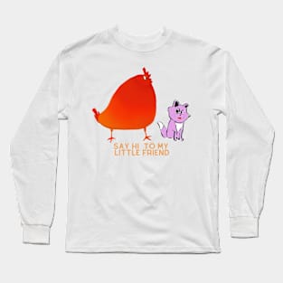 Feisty Fowl and Feline Fashion Long Sleeve T-Shirt